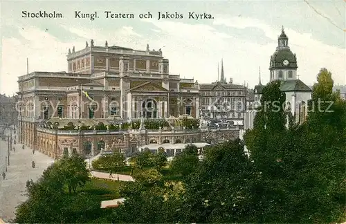 AK / Ansichtskarte Stockholm Kungl Teatern och Jakobs Kyrka Stockholm