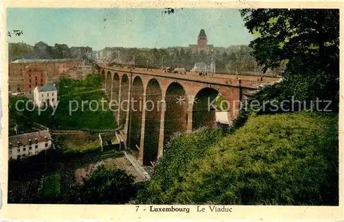 AK / Ansichtskarte Luxembourg Le Viaduc Luxembourg