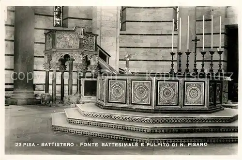 AK / Ansichtskarte Pisa Battistero Fonte Battesimale e Pulpito di N. Pisano Pisa