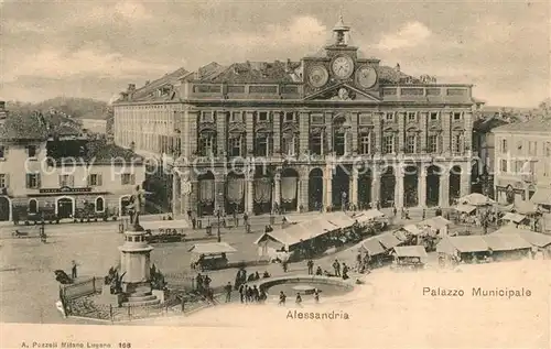 AK / Ansichtskarte Alessandria Palazzo Municipale Monumento Alessandria