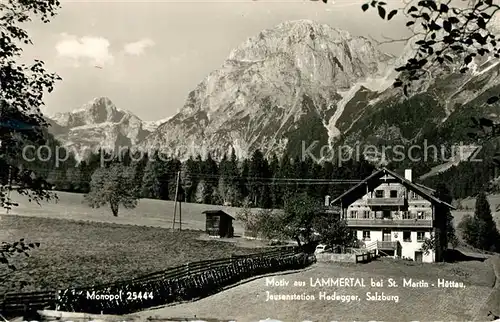 AK / Ansichtskarte St_Martin_Huettau Motiv aus dem Lammertal Jausenstation Alpen St_Martin_Huettau