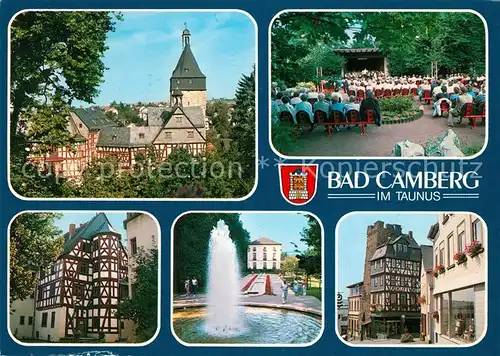 AK / Ansichtskarte Bad_Camberg Amtshof Obertorturm Kurkonzert Amthof Wasserspiele Kurpark Bad_Camberg