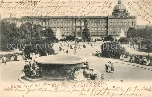 AK / Ansichtskarte Berlin Kgl Schloss Nordseite mit Lustgarten Berlin