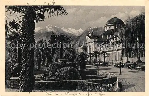 AK / Ansichtskarte Merano_Suedtirol Passeggiata e casa di Cura Merano Suedtirol