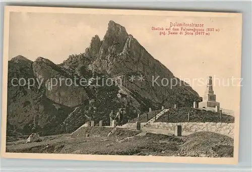 AK / Ansichtskarte Dolomiten Obelisk auf dem Falzaregopass mit Sasso di Stria Dolomiten