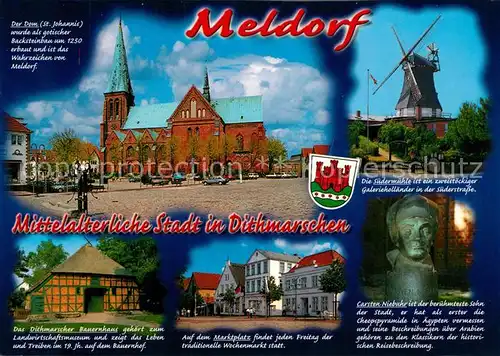 AK / Ansichtskarte Meldorf Suedermuehle Dom Dithmarscher Bauernhaus Carsten Niebuhr Meldorf