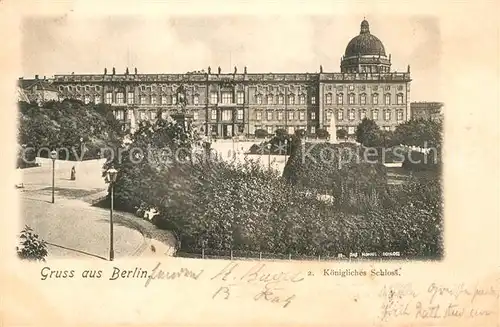 AK / Ansichtskarte Berlin Kgl Schloss Berlin