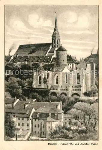 AK / Ansichtskarte Bautzen Petrikirche und Nikolai Ruine Bautzen