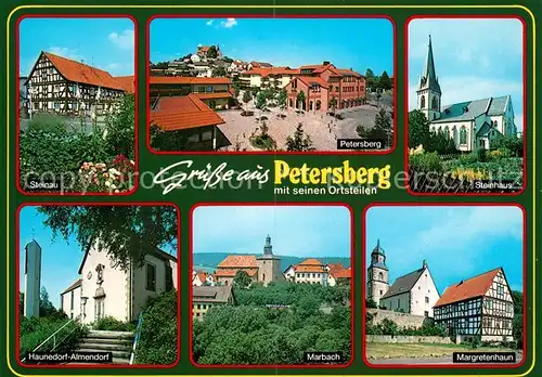 AK / Ansichtskarte Petersberg_Fulda Steinau Petersberg Steinhaus Haunedorf Almendorf Marbach Margretenhaun Petersberg Fulda