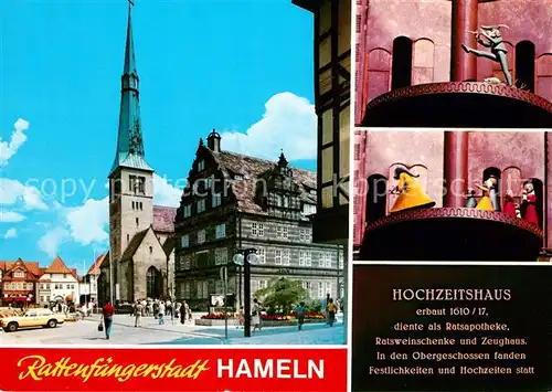 AK / Ansichtskarte Hameln_Weser Hochzeitshaus  Hameln Weser