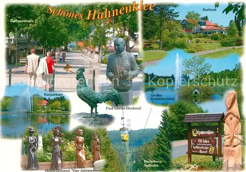 AK / Ansichtskarte Hahnenklee Bockswiese_Harz Rathausstrasse Kurhaus Kranichenteich Kurparksee Paul Lincke Denkmal Holzschnitzerei Vier Jahreszeiten Bocksberg Seilbahn Hahnenklee Bockswiese