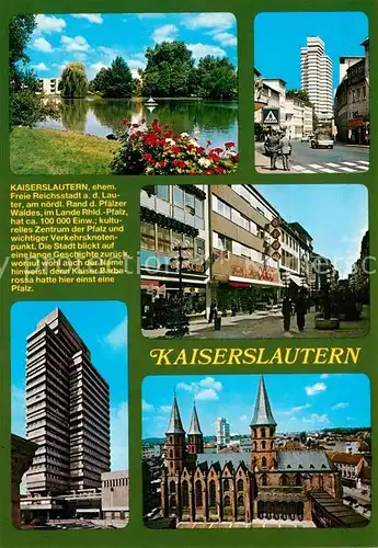 AK / Ansichtskarte Kaiserslautern Stadtpark Schwanenteich Rathaus Hochhaus Fussgaengerzone Stiftskirche Kaiserslautern