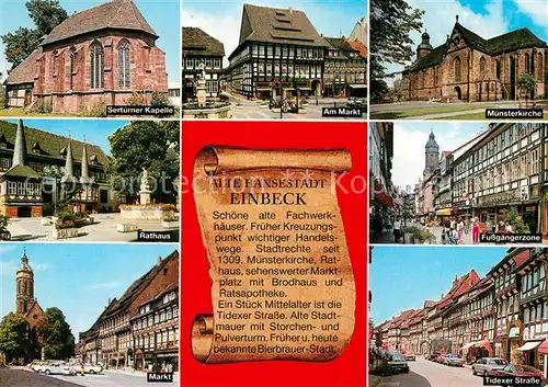 AK / Ansichtskarte Einbeck_Niedersachsen Kapelle Markt Fachwerkhaeuser Muensterkirche Fussgaengerzone Rathaus Tidexer Strasse Chronik Einbeck Niedersachsen