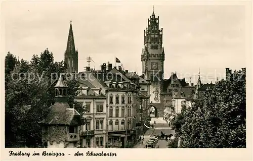 AK / Ansichtskarte Freiburg_Breisgau Am Schwabentor Freiburg Breisgau