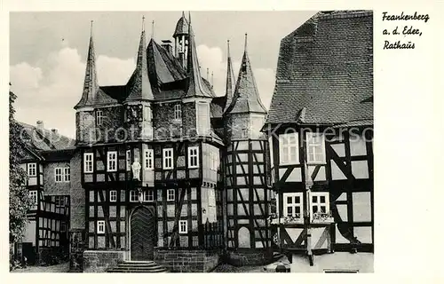 AK / Ansichtskarte Frankenberg_Eder Rathaus Altstadt Fachwerkhaeuser Frankenberg Eder