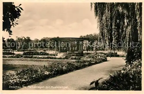 AK / Ansichtskarte Zwickau_Sachsen Parkanlagen Musiktempel Zwickau Sachsen