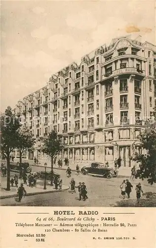 AK / Ansichtskarte Paris Hotel Radio Boulevard de Clichy Paris