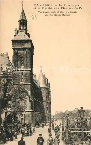 AK / Ansichtskarte Paris La Conciergerie et le Marche aux Fleurs Paris