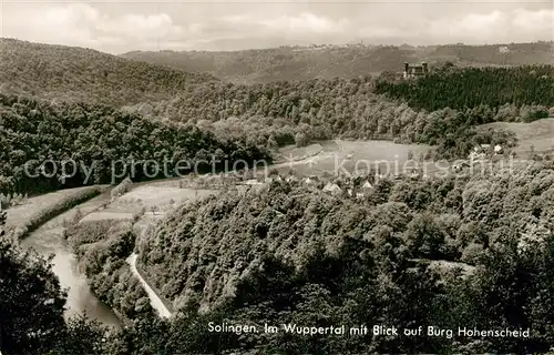 AK / Ansichtskarte Solingen Im Wuppertal mit Blick auf Burg Hohenscheid Solingen