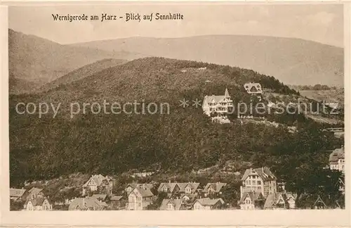 AK / Ansichtskarte Wernigerode_Harz Blick auf Sennhuette Wernigerode Harz