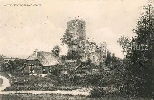 AK / Ansichtskarte Koenigsfeld_Schwarzwald Ruine Waldau Koenigsfeld Schwarzwald