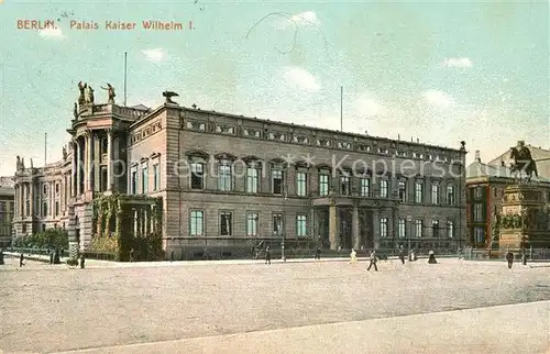 AK / Ansichtskarte Berlin Palais Kaiser Wilhelm I Berlin