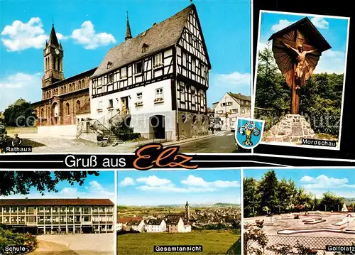 AK / Ansichtskarte Elz_Westerwald Rathaus Mordschau Schule Panorama Minigolfplatz Elz_Westerwald