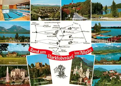 AK / Ansichtskarte Marktoberdorf Hallenbad Forggensee Wieskirche Linderhof Hohenschwangau Neuschwanstein Fuessen Hopfensee Eibsee Marktoberdorf