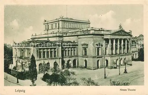 AK / Ansichtskarte Leipzig Neues Theater Leipzig