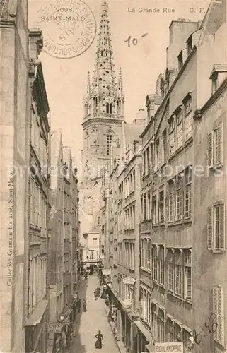 AK / Ansichtskarte Saint Malo_Ille et Vilaine_Bretagne La Grande Rue Saint Malo_Ille et Vilaine