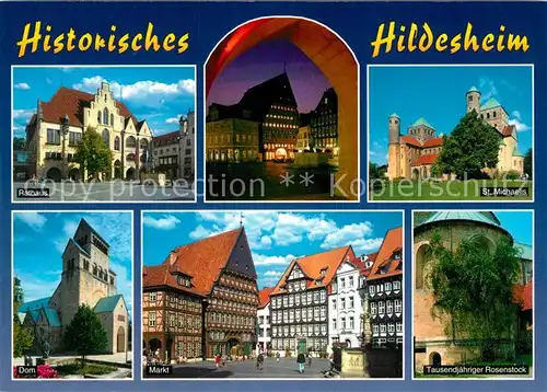 AK / Ansichtskarte Hildesheim Rathaus Markt Dom Sankt Michaelis Tausendj?hriger Rosenstock Hildesheim