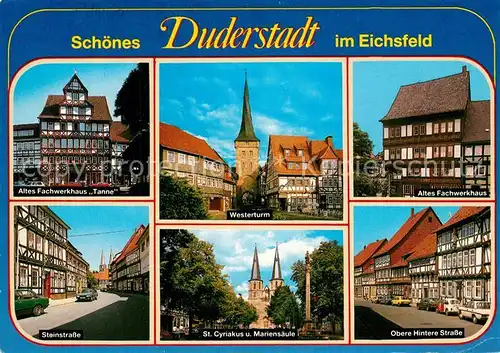 AK / Ansichtskarte Duderstadt Altes Fachwerkhaus Tanne Westerturm Cyriakus Mariens?ule  Duderstadt