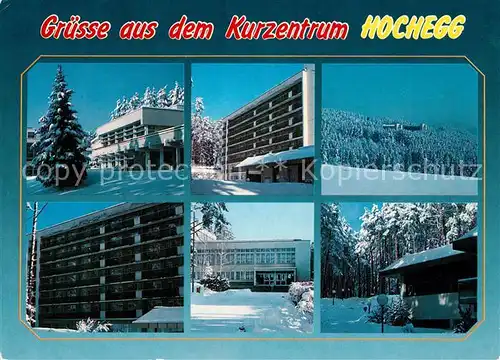 AK / Ansichtskarte Hochegg Kurzentrum Hochegg