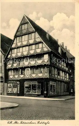 AK / Ansichtskarte Celle_Niedersachsen Altes Patrizierhaus Poststrasse Celle_Niedersachsen