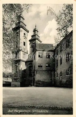 AK / Ansichtskarte Bad_Mergentheim Schlosskirche Bad_Mergentheim