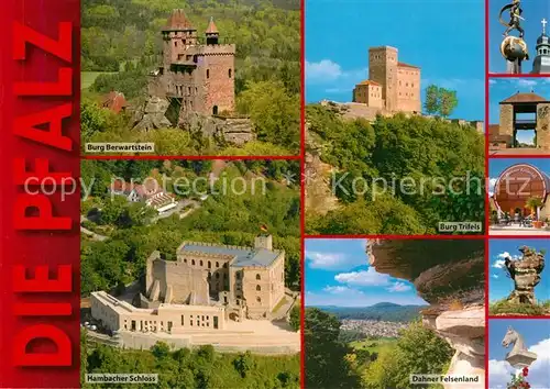 AK / Ansichtskarte Dahn Burg Trifels Berwartstein Hambacher Schloss Dahner Felsenland Dahn