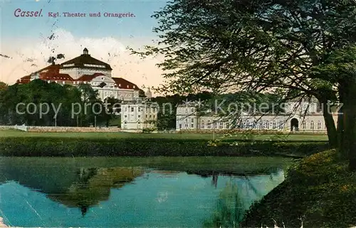 AK / Ansichtskarte Cassel_Kassel Kgl Theater und Orangerie Cassel Kassel