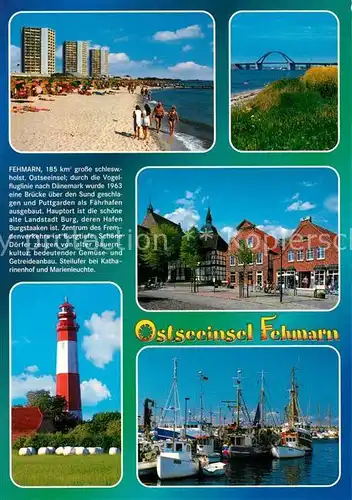 AK / Ansichtskarte Fehmarn Leuchtturm Marktplatz Bruecke Strand Chronik Fehmarn