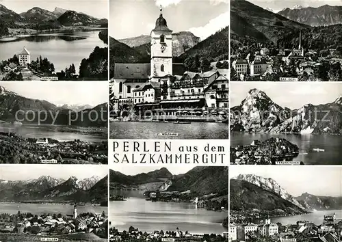 AK / Ansichtskarte Salzkammergut_Region Fuschlsee St Wolfgang Bad Ischl Traunsee St Gilgen Strobl  