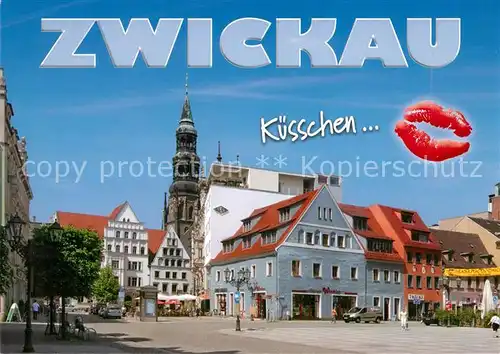 AK / Ansichtskarte Zwickau_Sachsen Hauptmarkt Kuesschen Zwickau Sachsen