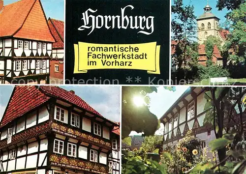 AK / Ansichtskarte Hornburg_Wolfenbuettel Fachwerkstatt  Hornburg Wolfenbuettel