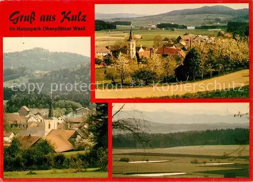 AK / Ansichtskarte Kulz Ortsmotiv mit Kirche Landschaftspanorama Naturpark Oberpfaelzer Wald Kulz