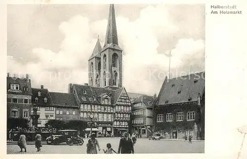 AK / Ansichtskarte Halberstadt Am Holzmarkt Halberstadt