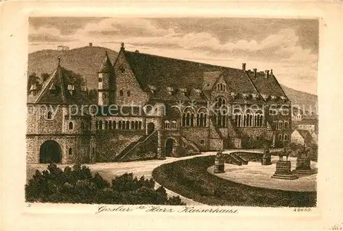 AK / Ansichtskarte Goslar Kaiserhaus Goslar