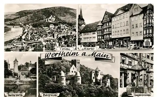 AK / Ansichtskarte Wertheim_Main Tauberpartie Markt Burgruine Engelsbrunnen Panorama Wertheim Main