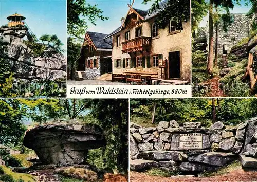 AK / Ansichtskarte Waldstein_Fichtelgebirge Aussichtspunkt Felsen Saale Quelle Ruinen Gaststaette Waldstein_Fichtelgebirge