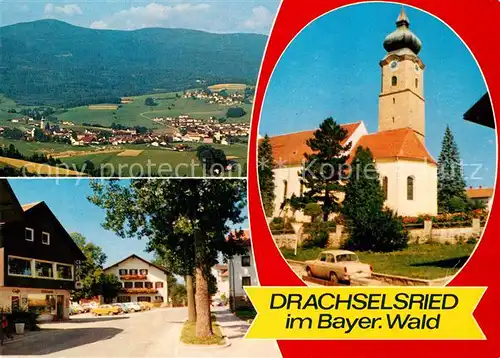 AK / Ansichtskarte Drachselsried Panorama Dorfstrasse Kirche Drachselsried