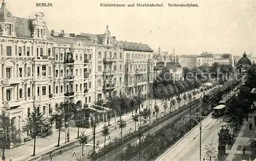 AK / Ansichtskarte Berlin Kleiststrasse Hochbahnhof Nollendorfplatz Berlin