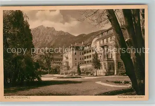 AK / Ansichtskarte Bad_Reichenhall Kurhaus Axelmannstein Bad_Reichenhall