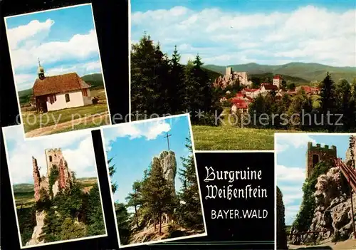 AK / Ansichtskarte Regen Burgruine Weissenstein Kapelle  Regen